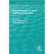 Microcomputers in Early Childhood Education by Pardeck; John T., 9781138370142