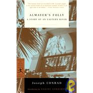 Almayer's Folly A Story of an Eastern River by Conrad, Joseph; Gordimer, Nadine, 9780375760143