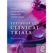 Textbook of Clinical Trials by Machin, David; Day, Simon; Green, Sylvan, 9780470010143