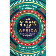 WH Allen An African History of Africa by Zeinab Badawi, 9780753560143