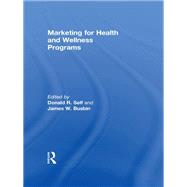 Marketing for Health and Wellness Programs by Busbin; James, 9781560240143