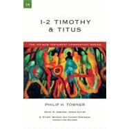 1-2 Timothy & Titus by Towner, Philip H., 9780830840144