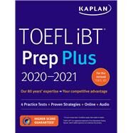 Kaplan TOEFL iBT Prep Plus 2020-2021 by Kaplan, Inc., 9781506250144