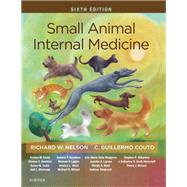 Small Animal Internal Medicine by Nelson, Richard W.; Couto, C. Guillermo, 9780323570145