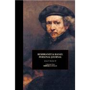 Rembrandt & Rafael Personal Journal by Hatcher, James F., III, 9781507850145