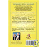 Retirement Is Not for Sissies : A Game Plan for Seniors by McKenna, David L., 9781594980145