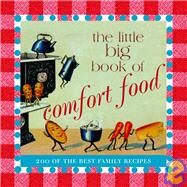 The Little Big Book of Comfort Food by Tabori Fried, Natasha; Tabori, Lena; Fried, Katrina; Van Buren, Diana, 9781599620145