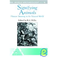 Signifying Animals by Willis,Roy;Willis,Roy, 9780044450146