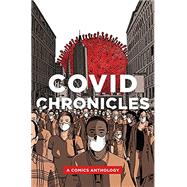 COVID Chronicles: A Comics Anthology by Kendra Boileau, 9780271090146