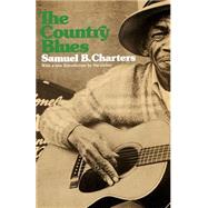 The Country Blues by Charters, Samuel, 9780306800146
