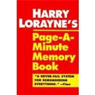 Harry Lorayne's Page-a-Minute Memory Book by LORAYNE, HARRY, 9780345410146