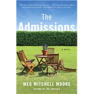 The Admissions by Moore, Meg Mitchell, 9781101910146