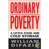 Ordinary Poverty by Difazio, William, 9781592130146