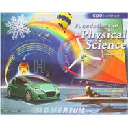 Foundations of Physical Science, Student Edition (Item #492-3820) by CPO Science, 9781604310146