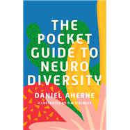 The Pocket Guide to Neurodiversity by Daniel Aherne, 9781839970146