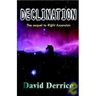 Declination by Derrico, David, 9781592810147