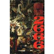 2666 A Novel by Bolao, Roberto; Wimmer, Natasha, 9780374100148