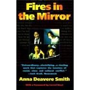 Fires in the Mirror by SMITH, ANNA DEAVERE, 9780385470148