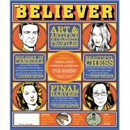 The Believer, Issue 107 by Julavits, Heidi; Leland, Andrew; Vida, Vendela, 9781940450148