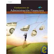 Fundamentos de administracion financiera/ Essentials Of Managerial Finance by Besley, Scott; Brigham, F. Eugene, 9789708300148