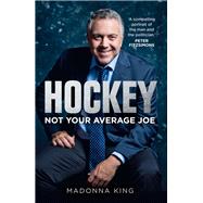 Hockey Not Your Average Joe by King, Madonna, 9780702250149