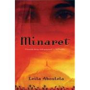Minaret A Novel by Aboulela, Leila, 9780802170149