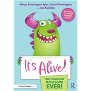 It's Alive! by Marya Washington Tyler; David Washington; Asa Kleiman, 9781032510149