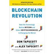 Blockchain Revolution by Tapscott, Don; Tapscott, Alex, 9781101980149