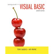 Starting Out With Visual Basic by Gaddis, Tony; Irvine, Kip R., 9780134400150