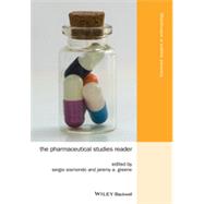 The Pharmaceutical Studies Reader by Sismondo, Sergio; Greene, Jeremy A., 9781118490150