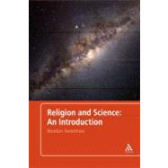 Religion and Science by Sweetman, Brendan, 9781847060150