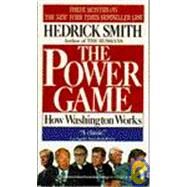 The Power Game by Smith, Hedrick, 9780345360151