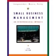 Small Business Management An Entrepreneurial Emphasis by Longenecker, Justin G.; Moore, Carlos W.; Petty, J. William, 9780538890151