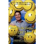 How to Be Happy Everyday by Godsey, J. P. 