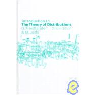 Introduction to the Theory of Distributions by F. G. Friedlander , M. Joshi, 9780521640152