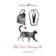 The Cat Among Us, the by Carson, Louise; Whiteway, Doug, 9781773240152