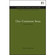 Our Common Seas by Hinrichsen, Don, 9781849710152