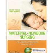 Pediatric Nursing + Maternal-Newborn Nursing, 2nd: The Critical Componets of Nursing Care by Rudd, Kathryn, R.N., 9780803640153