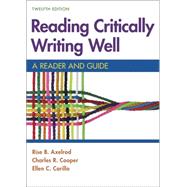 Reading Critically, Writing Well 12e & Documenting Sources in APA Style: 2020 Update by Unknown, 9781319360153