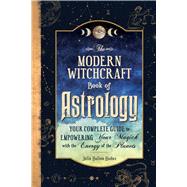 The Modern Witchcraft Book of Astrology by Julia Halina Hadas, 9781507220153