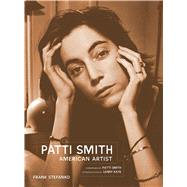 Patti Smith by Stefanko, Frank; Smith, Patti; Kaye, Lenny; Murray, Chris (AFT), 9781683830153
