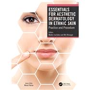 Essentials for Aesthetic Dermatology in Ethnic Skin by Mukta Sachdev, 9781032460154