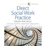 MindTap Social Work for Hepworth/Rooney/Rooney/Strom-Gottfried's Empowerment Series: Direct Social Work Practice: Theory and Skills, 10th Edition by Hepworth, Dean H.; Rooney, Ronald H.; Dewberry Rooney, Glenda; Strom-Gottfried, Kim, 9781305870154