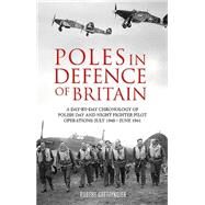 Poles in Defence of Britain by Gretzyngier, Robert, 9781910690154