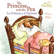The Princess and the Pea / La Princesa Y El Guisante by Ottolenghi, Carol (RTL); Clapsadle, Joan, 9781643690155