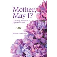 Mother, May I? by Seely, Julienne Scofield, 9781973670155