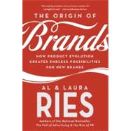 The Origin Of Brands by Ries, Al, 9780060570156