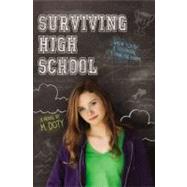 Surviving High School by Doty, M., 9780316220156