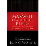 Maxwell Leadership Bible, Revised And Updated by Unknown, 9780718020156
