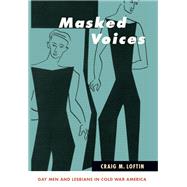 Masked Voices by Loftin, Craig M., 9781438440156